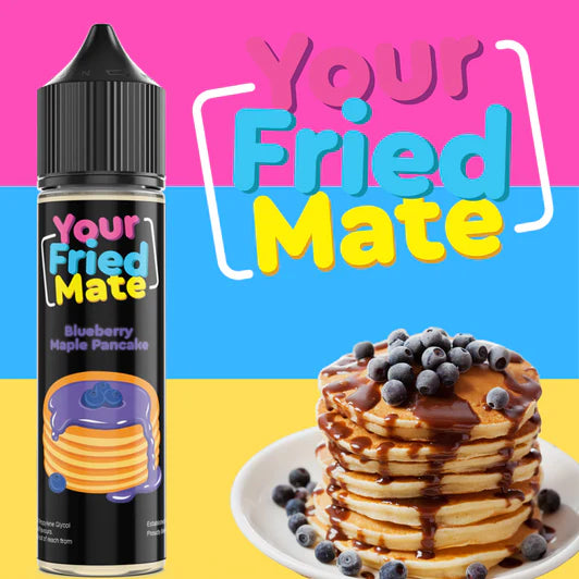 Your Fried Mate - Blueberry Maple Pancake - 60ml